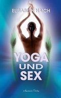 Cover: Yoga und Sex - Aquamarin Verlag