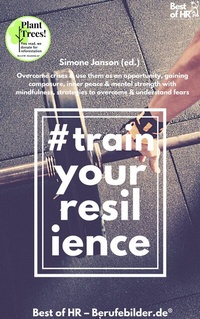 Abbildung von: Train your Resilience - Best of HR