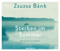 Cover: Sterben im Sommer - steinbach sprechende b&uuml;cher