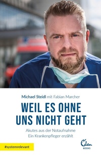 Abbildung von: Weil es ohne uns nicht geht - Eden Books - ein Verlag der Edel Verlagsgruppe