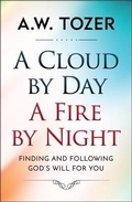 Cover: A Cloud by Day, a Fire by Night - GENERAL PRESS