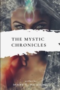 Cover: The Mystic Chronicles: Vol I - Lulu.com