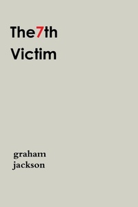 Enlarge image Cover: The7th Victim - Lulu.com