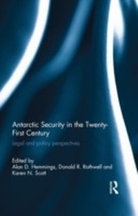Abbildung von: Antarctic Security in the Twenty-First Century - Routledge