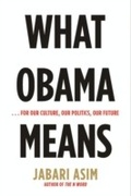Cover: What Obama Means - HarperCollins