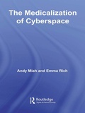 Cover: The Medicalization of Cyberspace - Routledge