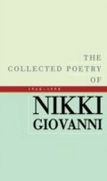 Cover: The Collected Poetry of Nikki Giovanni - HarperCollins