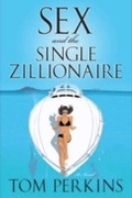 Cover: Sex and the Single Zillionaire - HarperCollins