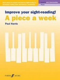Abbildung von: A Piece a Week. Piano Level 6 - Faber Music Ltd