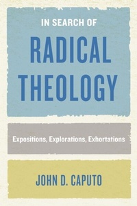 Abbildung von: In Search of Radical Theology - Fordham University Press