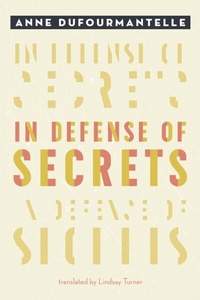 Abbildung von: In Defense of Secrets - Fordham University Press