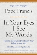 Cover: In Your Eyes I See My Words - Fordham University Press