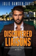 Cover: Discovered Liaisons - Roses Are Red Publishing