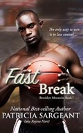 Cover: Fast Break - Patricia Sargeant-Matthews
