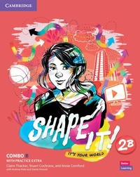 Enlarge image Cover: Shape It! Level 2 Combo B Student's Book and Workbook with Practice Extra - Cambridge University Press