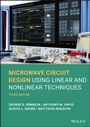 Cover: Microwave Circuit Design Using Linear and Nonlinear Techniques - Wiley