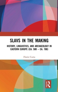 Enlarge image Cover: Slavs in the Making - Routledge