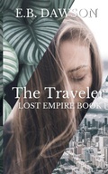 Cover: The Traveler - E.B. Dawson