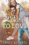 Cover: Return To Love - Grace Roberts