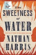 Cover: The Sweetness of Water - Tinder Press