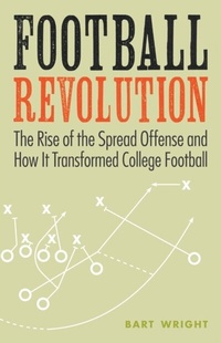 Abbildung von: Football Revolution - University of Nebraska Press