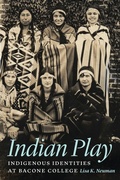 Cover: Indian Play - University of Nebraska Press