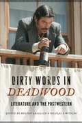 Cover: Dirty Words in Deadwood - University of Nebraska Press