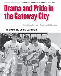 Abbildung von: Drama and Pride in the Gateway City - University of Nebraska Press