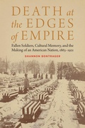 Cover: Death at the Edges of Empire - University of Nebraska Press