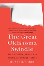 Cover: The Great Oklahoma Swindle - University of Nebraska Press