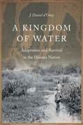 Cover: A Kingdom of Water - University of Nebraska Press