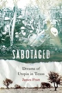 Cover: Sabotaged - University of Nebraska Press
