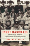 Cover: Issei Baseball - University of Nebraska Press