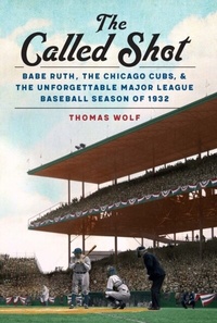 Abbildung von: The Called Shot - University of Nebraska Press