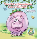Cover: "I am Not a Hippopotamus, I am a Little Girl" - Peppertree Press