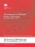 Cover: The Invasion of Afghanistan and UK-Soviet Relations, 1979-1982 - Routledge