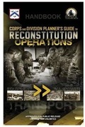 Cover: Corps and Division Planner's Guide to Reconstitution Operations - Handbook - Lulu Press Inc