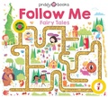 Cover: Follow Me Fairy Tales - Priddy Books