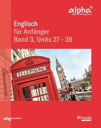 Abbildung von: Englisch für Anfänger - Band 3 - wbg Academic in Herder