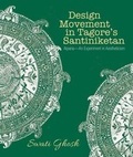 Cover: Design Movement in Tagore's Santiniketan - Niyogi Books