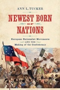 Cover: Newest Born of Nations - Naval Institute Press