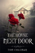 Cover: The House Next Door (Horrors Next Door) - Horrors Next Door