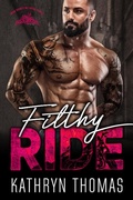 Cover: Filthy Ride (Book 3) - Iron Bones MC