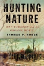 Cover: Hunting Nature - Cornell University Press