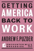 Cover: Getting America Back to Work - Encounter Books