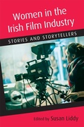 Cover: Women in the Irish Film Industry - Cork University Press