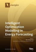 Cover: Intelligent Optimization Modelling in Energy Forecasting - MDPI