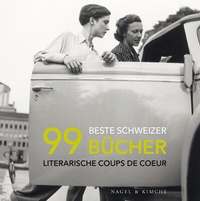 Abbildung von: 99 beste Schweizer Bücher - Nagel & Kimche