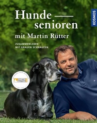 Abbildung von: Hundesenioren mit Martin Rütter - Kosmos