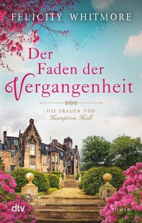 Abbildung von: Der Faden der Vergangenheit - dtv